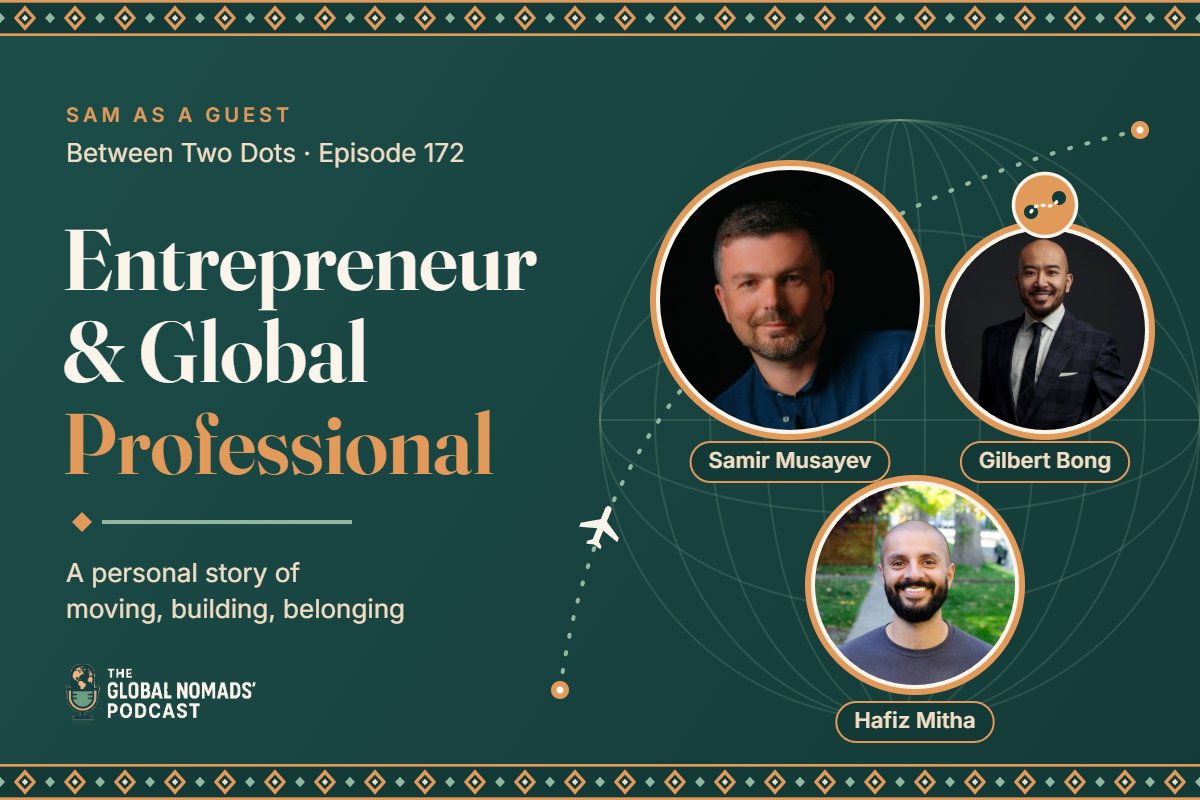 Between Two Dots podcast, episode 172 with Sam Musayev